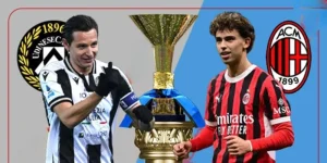 Nhận định bóng đá giữa Udinese vs Milan, 01h45 ngày 12/4